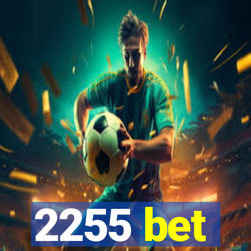 2255 bet